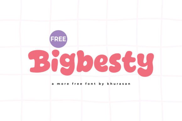 Bigbesty: A Cute & Versatile Font for Creative Projects