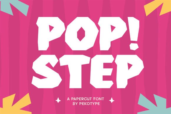 Bring a Playful Spark to Your Designs with Popstep: The Bold Display Font Inspired by Papercut Style