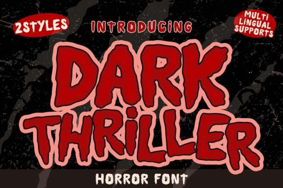 Dark Thriller: A Halloween Font with Endless Creative Potential