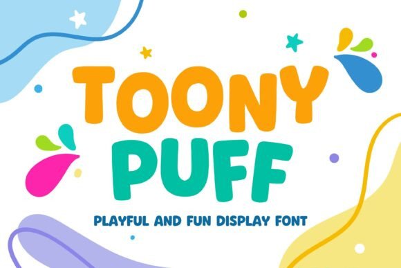 Exploring Toony Puff: A Cheerful Display Font for Playful Designs