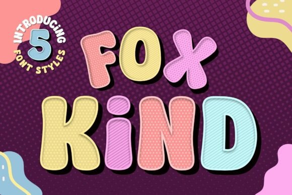 Fox Kind: A Playful Font for Creative Projects