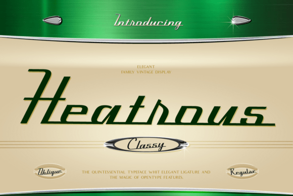 Heatrous: A Stylish Nostalgic Font for Modern Design