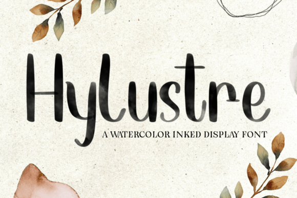Hylustre: The Artistic Display Font That Brings Warmth and Elegance to Your Designs