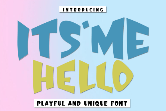 Itsme Hello: A Quirky Display Font for Creative Projects