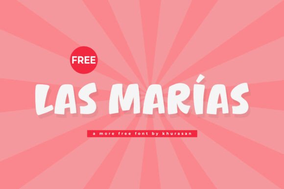 Las Marias: A Modern Display Font for Creative Design Projects