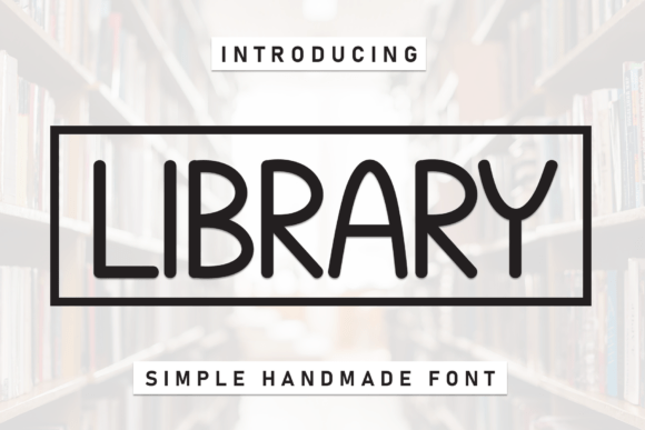 Library: A Curated Collection of Typography Worth Exploring