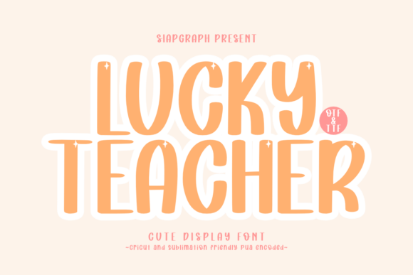 Lucky Teacher: A Bold Typography Choice for Expressive Design