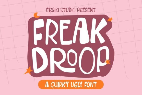 Unleashing Creativity with Freak Droop: The Bold, Ugly Font That Stands Out
